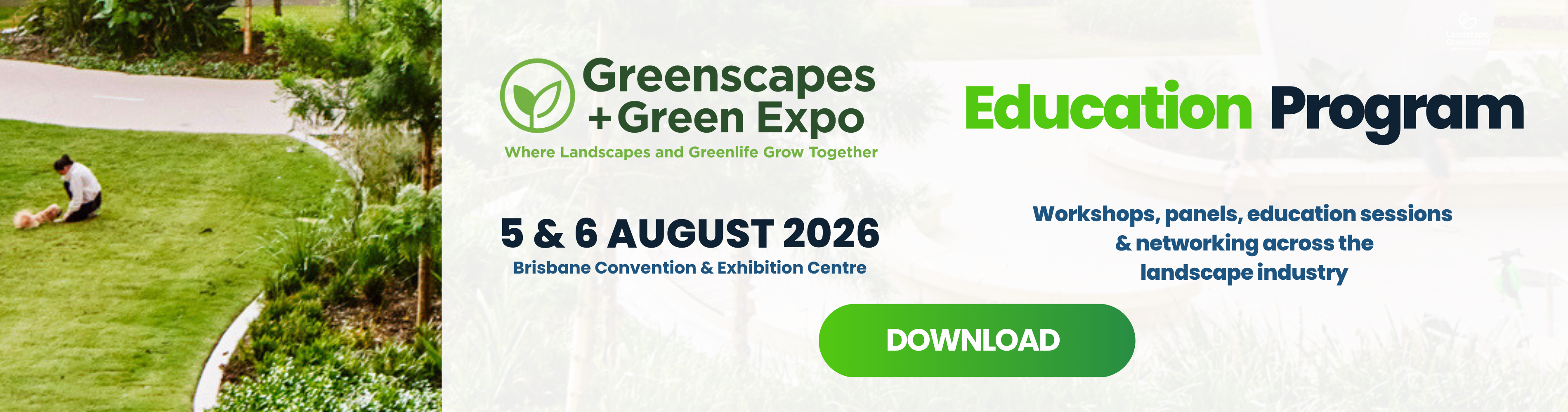 Greenscapes LQ Education Program