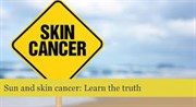 skin cancer the truth